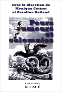 Peurs, rumeurs et calomnies?